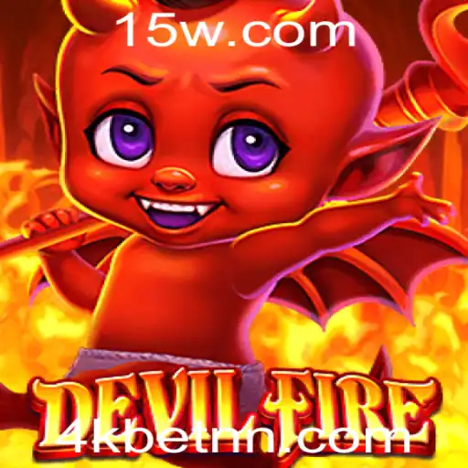 Explorando DevilFire: A Nova Aposta do 4kbet